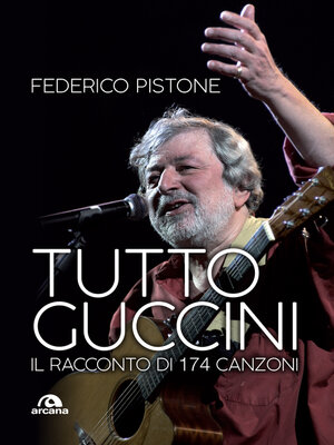 cover image of Tutto Guccini
